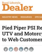 RURAL LIFESTYLE DEALER Pied Piper PSI Releases 2020 Rankings for UTV and Motorcycle Dealership Responses to Web Customers